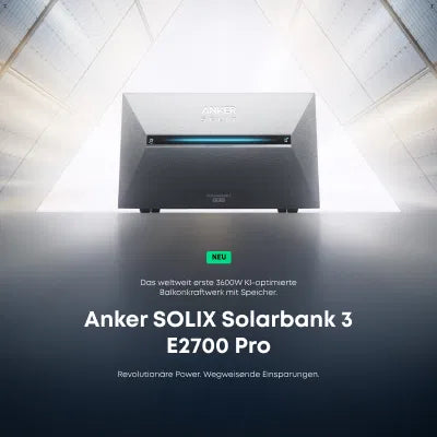Vorbestellung Lieferzeit min. 4 Wochen Anker SOLIX Solarbank 3 E2700 Pro Speicher für Balkonkraftwerke